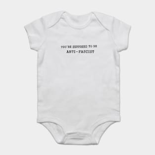 Anti-Trump, Anti Fascist Baby Bodysuit